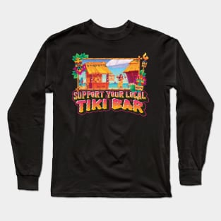 Support Your Local Tiki Bar Ocean Seaside Tiki Culture Distressed Design Long Sleeve T-Shirt